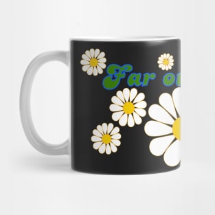 far out Mug